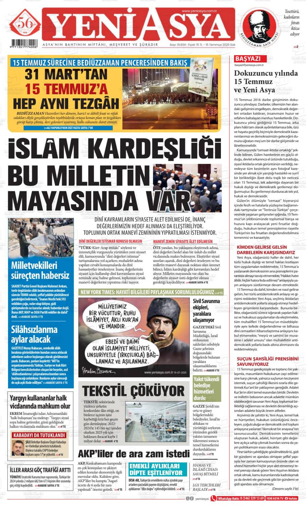 Türkiye gündeminde bugün ne var? İşte 16 Temmuz manşetleri... 15